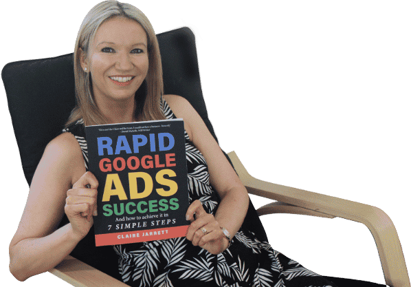 Claire Jarrett, author of Rapid Google Ads Success